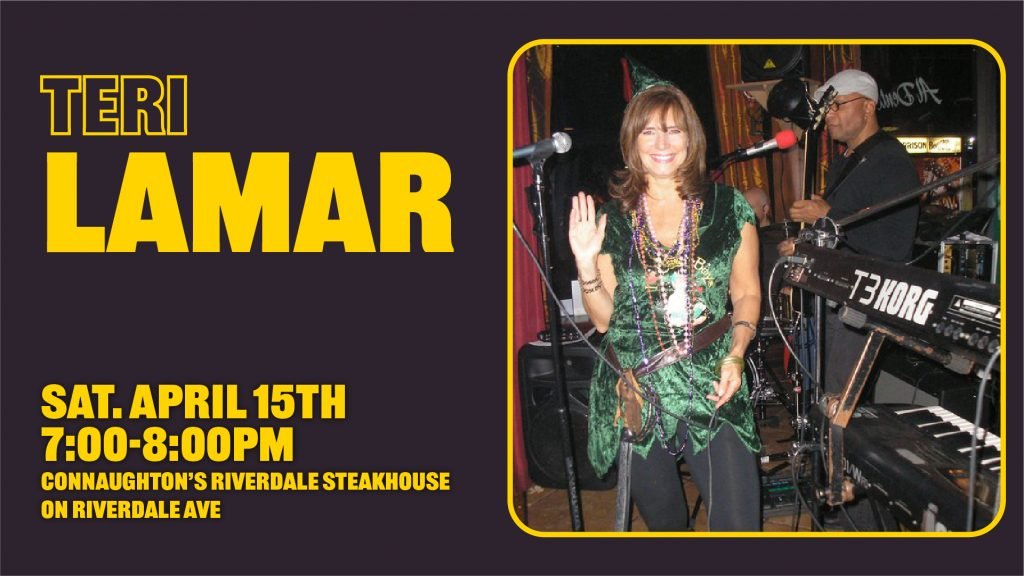 Teri Lamar will be performing at riverdale steakhouse on april 15